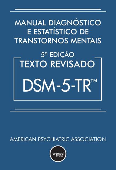 Imagem de Livro - Manual Diagnóstico e Estatístico de Transtornos Mentais - DSM-5-TR