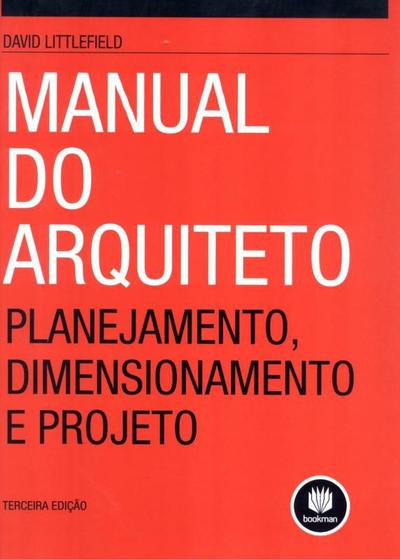 Imagem de Livro - Manual Do Arquiteto 3Ed. *
