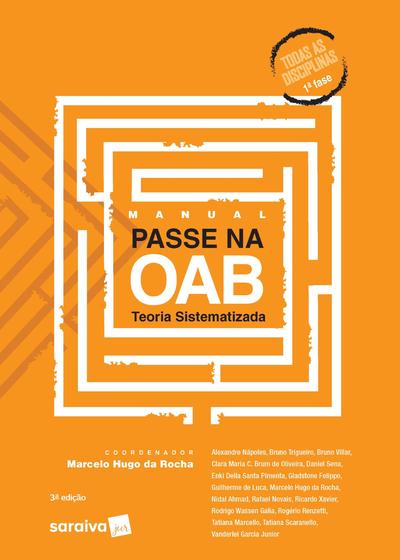 Imagem de Livro - Manual Passe na OAB 1ª Fase - Teoria Sistematizada - 3ª Edição de 2020