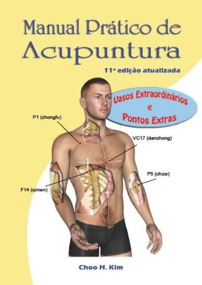 Imagem de Livro Manual prático de acupuntura vasos extraordinários - Ed do autor