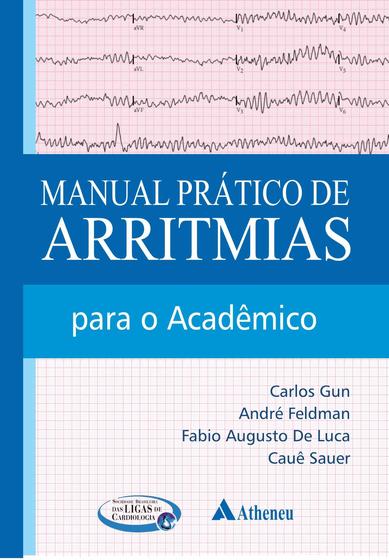 Imagem de Livro - Manual prático de arritmias para o acadêmico
