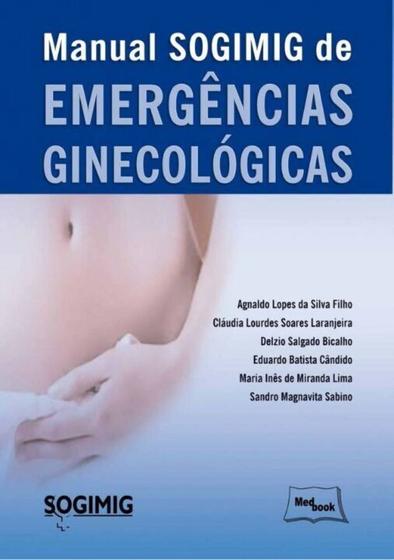 Imagem de Livro - Manual SOGIMIG de emergências ginecológicas