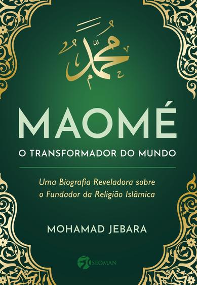 Imagem de Livro - Maomé - O transformador do mundo