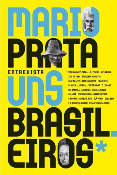 Imagem de Livro - Mario Prata entrevista uns brasileiros