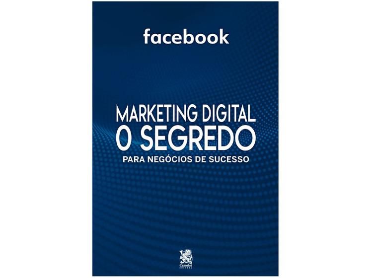 Imagem de Livro Marketing Digital O Segredo Facebook