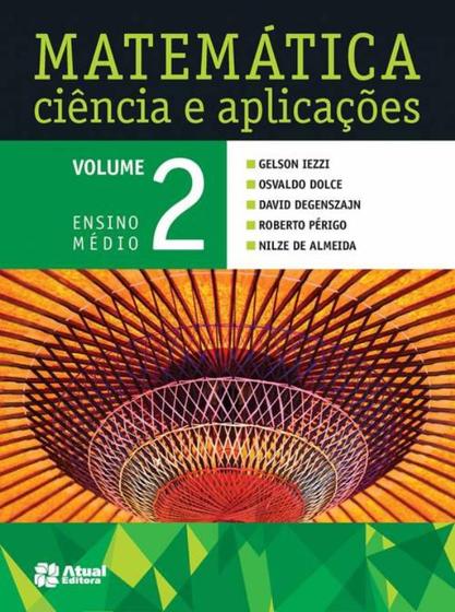 Imagem de Livro - Matemática ciência e aplicações - Volume 2