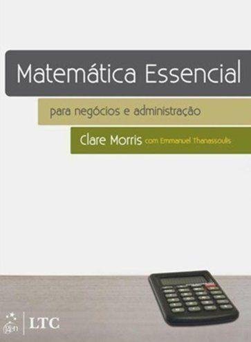 Imagem de Livro - Matemática Essencial para Negócios e Administração