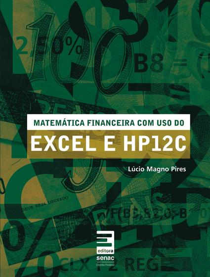 Imagem de Livro - Matemática financeira com uso do Excel e HP12C