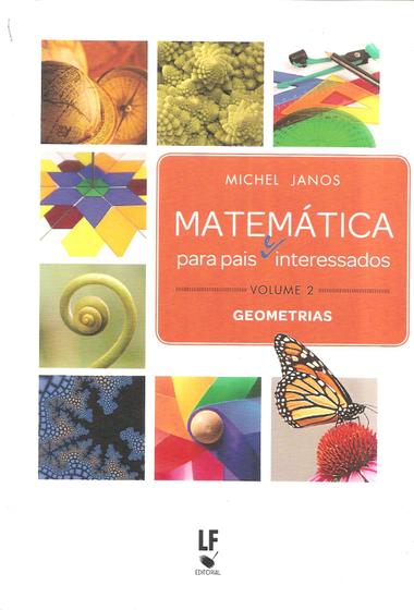 Imagem de Livro - Matemática para pais (e) interessados - Volume 2: Geometrias