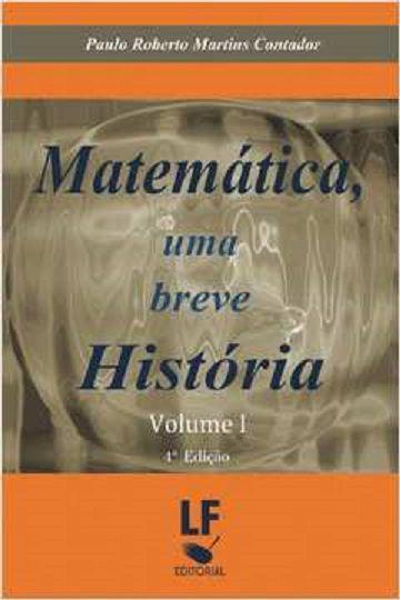 Imagem de Livro - Matemática, uma breve história - Volume I