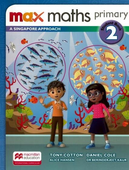 Imagem de Livro - Max Maths Primary 2 - A Singapore Aproach Student Book W/Dsb - MACMILLAN BR BILINGUE