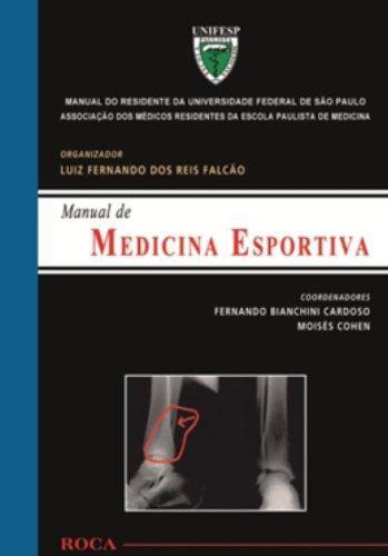 Imagem de Livro - Medicina Esportiva - Manual do Residente da Universidade Federal de São Paulo (UNIFESP)