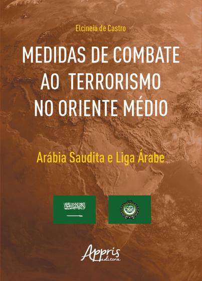 Imagem de Livro - Medidas de Combate ao Terrorismo no Oriente Médio