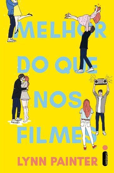 Livro - Melhor do que nos filmes - Editora Intrínseca