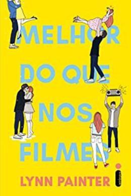 Imagem de Livro Melhor do Que Nos Filmes Lynn Painter