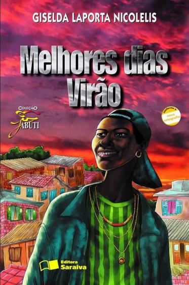 Imagem de Livro - Melhores dias virão