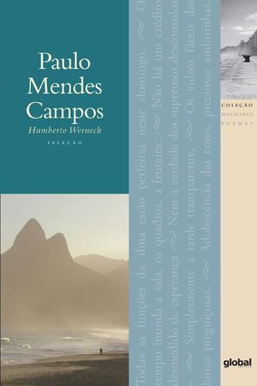 Livro - Melhores Poemas Paulo Mendes Campos Menor preço em Livro - Melhores Poemas Paulo Mendes Campos