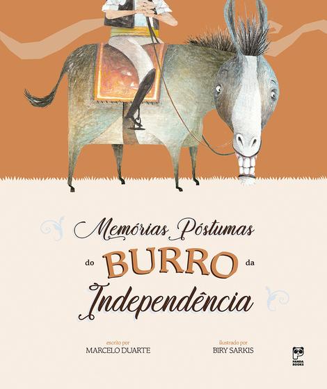 Imagem de Livro - Memórias póstumas do burro da independência