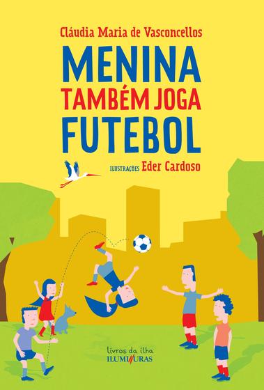 Imagem de Livro - Menina também joga futebol