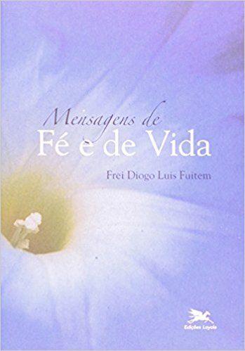 Imagem de Livro - Mensagens de fé e vida