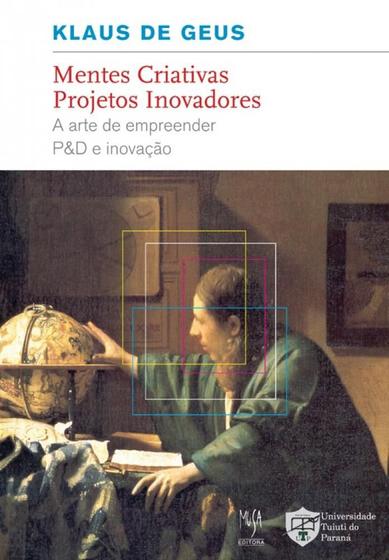 Livro - Mentes Criativas, Projetos Inovadores Menor preço em Livro - Mentes Criativas, Projetos Inovadores