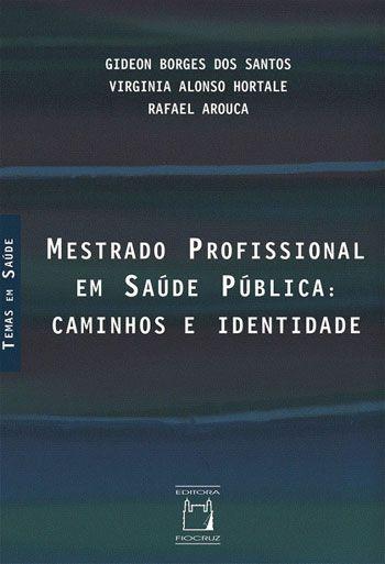 Imagem de Livro - Mestrado profissional em saúde pública