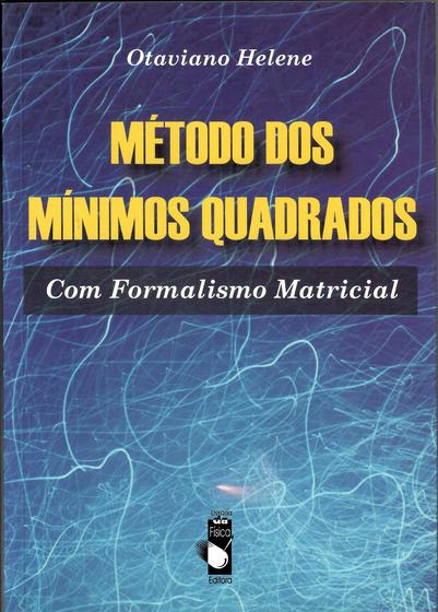 Imagem de Livro - Método dos mínimos quadrados com formalismo matricial