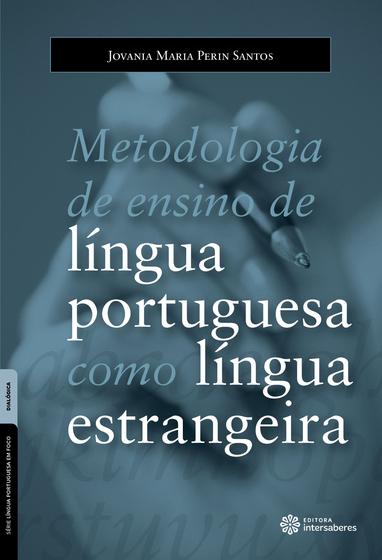 Imagem de Livro - Metodologia de ensino de língua portuguesa como língua estrangeira