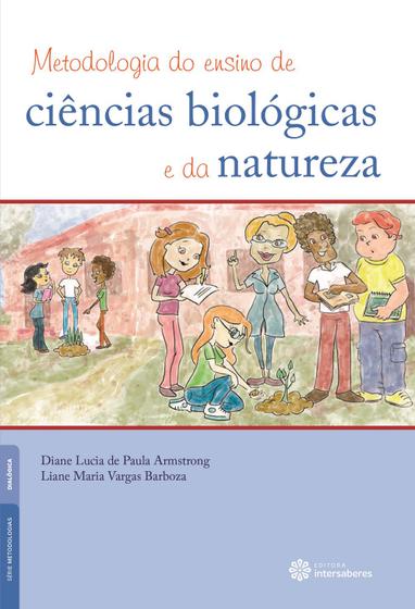 Imagem de Livro - Metodologia do ensino de ciências biológicas e da natureza