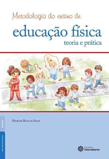 Livro - Metodologia do ensino de educação física Menor preço em Livro - Metodologia do ensino de educação física