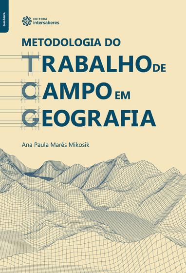 Imagem de Livro - Metodologia do trabalho de campo em geografia