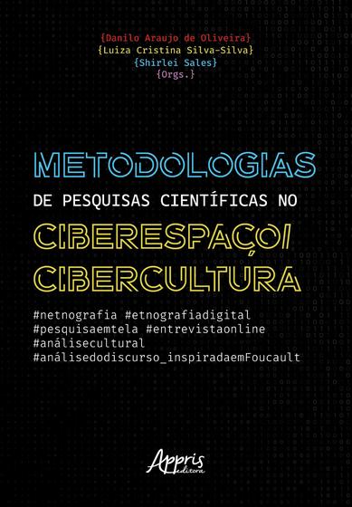 Imagem de Livro - Metodologias de Pesquisas Científicas no Ciberespaço/Cibercultura: