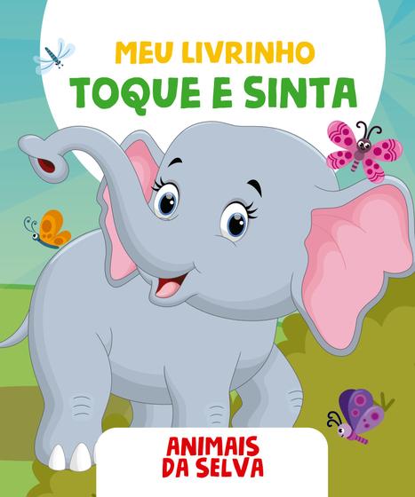 Imagem de Livro - Meu Livrinho Toque e Sinta - Animais da Selva