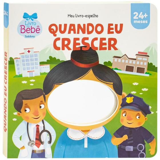 Imagem de Livro - Meu Livro-espelho: Quando eu Crescer