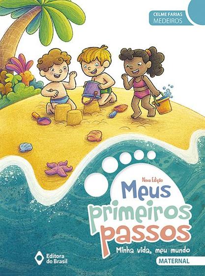 Imagem de Livro - Meus primeiros passos - Minha vida meu mundo - Maternal - Educação infantil