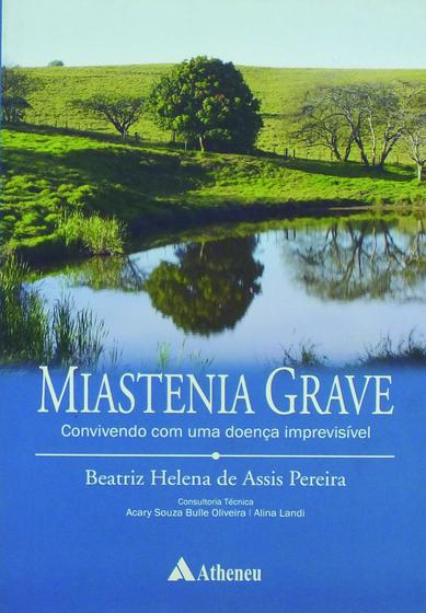 Imagem de Livro - Miastenia grave - convivendo com uma doença imprevisível