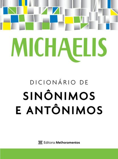 Imagem de Livro - Michaelis dicionário de sinônimos e antônimos