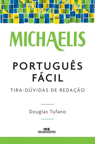 Imagem de Livro - Michaelis português fácil – tira-dúvidas de redação