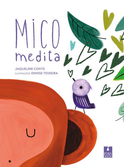 Imagem de Livro - Mico medita