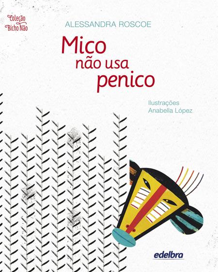 Imagem de Livro - Mico não usa penico