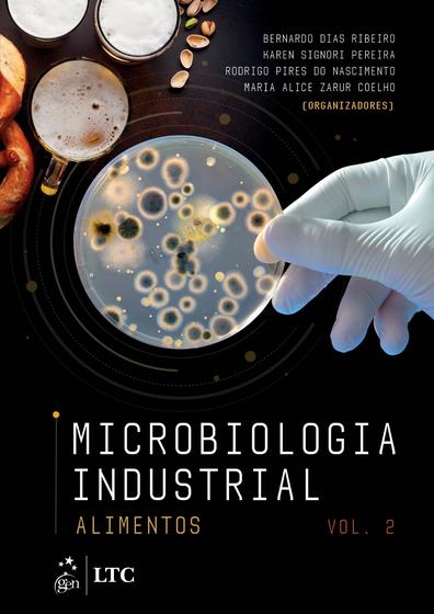 Imagem de Livro - Microbiologia Industrial - Alimentos - Volume 2