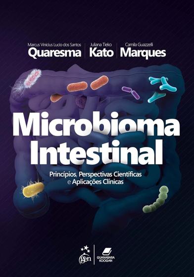 Imagem de Livro - Microbioma Intestinal: Princípios, Perspectivas Cientificas E Aplic.Clinicas