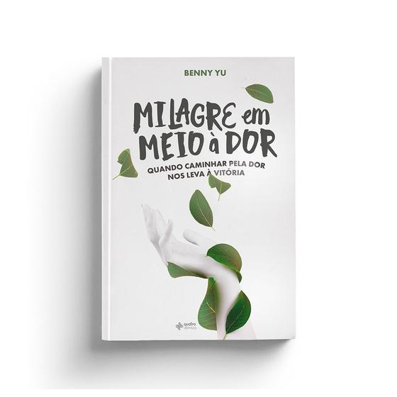 Imagem de Livro - Milagre em meio à dor