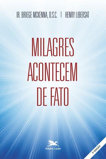 Imagem de Livro - Milagres acontecem de fato