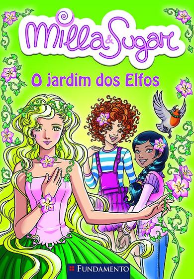 Imagem de Livro - Milla E Sugar - O Jardim Dos Elfos