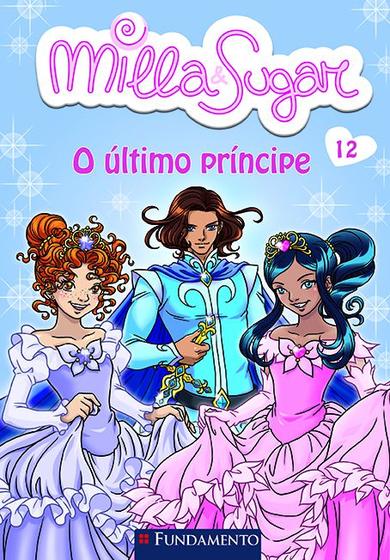 Imagem de Livro - Milla E Sugar - O Último Príncipe