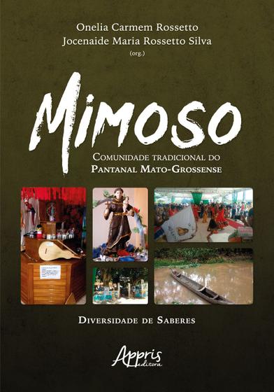 Imagem de Livro - Mimoso - Comunidade tradicional do Pantanal mato-grossense