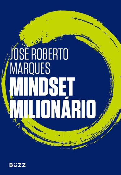 Imagem de Livro Mindset Milionário - José Roberto Marques