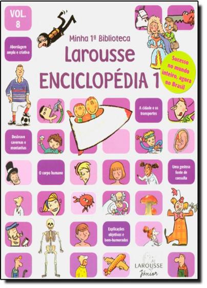 Imagem de Livro MINHA 1 BIBLIOTECA LAROUSSE - ENCICLOP IA 1 - VOLUME 8, Editora Larousse