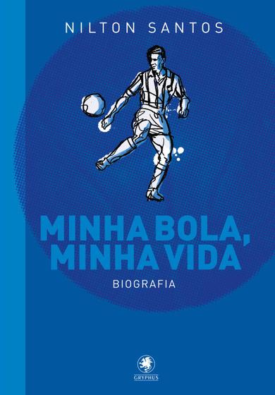 Imagem de Livro - Minha bola, minha vida